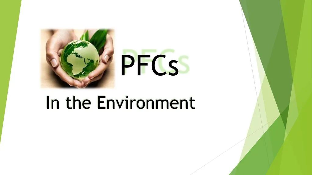 全氟化合物(PFCs) | 持久性有机污染物的